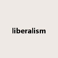 liberalism是什么意思