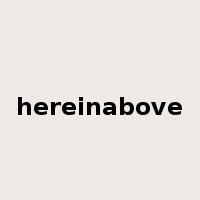 hereinabove是什么意思