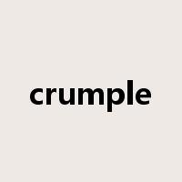 crumple是什么意思