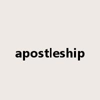 apostleship是什么意思
