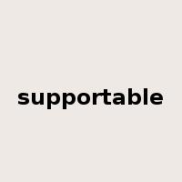 supportable是什么意思