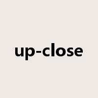 up-close是什么意思