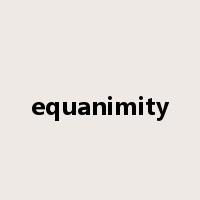 equanimity是什么意思