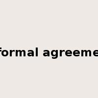 informal agreement是什么意思