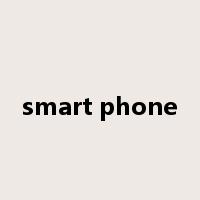 smart phone是什么意思