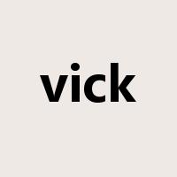 vick是什么意思