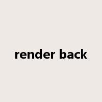 render back是什么意思