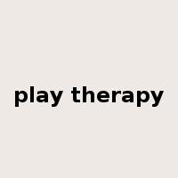 play therapy是什么意思