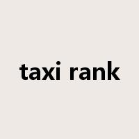 taxi rank是什么意思