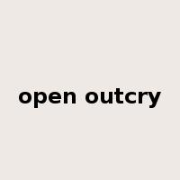 open outcry是什么意思