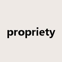 propriety是什么意思
