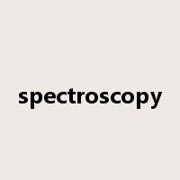 spectroscopy是什么意思