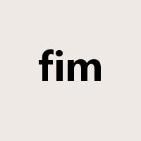 fim是什么意思