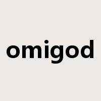 omigod是什么意思