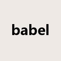 babel是什么意思