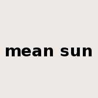 mean sun是什么意思