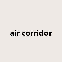 air corridor是什么意思