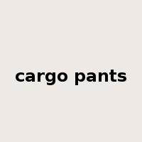 cargo pants是什么意思