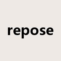 repose是什么意思