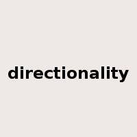 directionality是什么意思