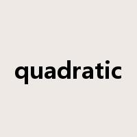 quadratic是什么意思