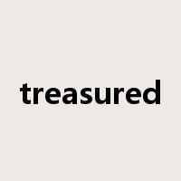 treasured是什么意思