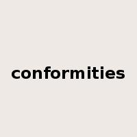 conformities是什么意思