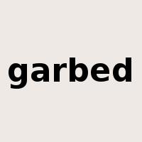 garbed是什么意思