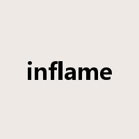 inflame是什么意思