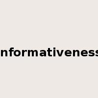 informativeness是什么意思