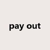 pay out是什么意思