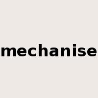 mechanise是什么意思