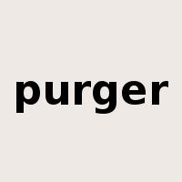 purger是什么意思