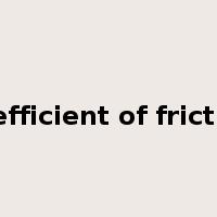 coefficient of friction是什么意思