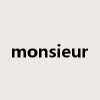 monsieur是什么意思