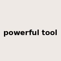powerful tool是什么意思