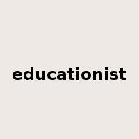 educationist是什么意思