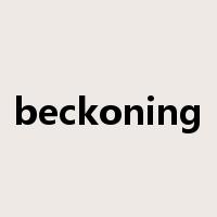 beckoning是什么意思