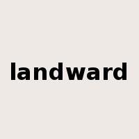 landward是什么意思
