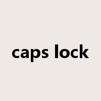 caps lock是什么意思