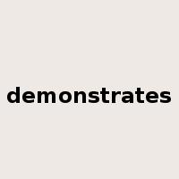 demonstrates是什么意思