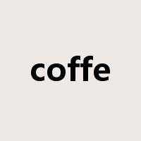 coffe是什么意思