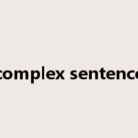 complex sentence是什么意思