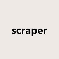 scraper是什么意思