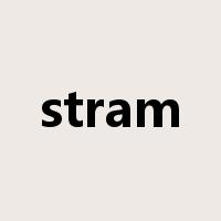 stram是什么意思