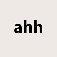 ahh是什么意思