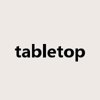 tabletop是什么意思