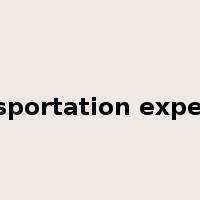 transportation expenses是什么意思