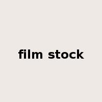 film stock是什么意思
