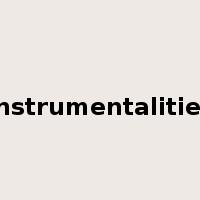 instrumentalities是什么意思